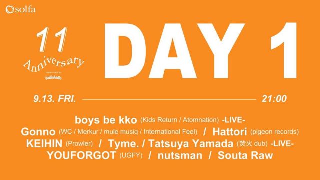 solfa 11th Anniversary -supported by ballaholic- DAY 1 ‘’bamboo’’