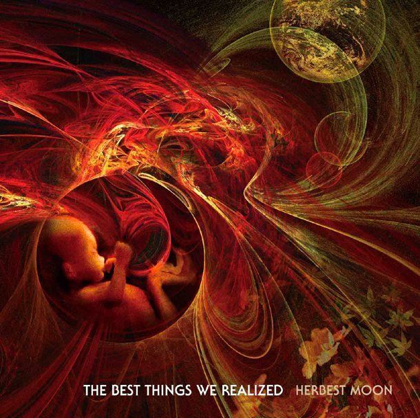 The Best Things We Realized